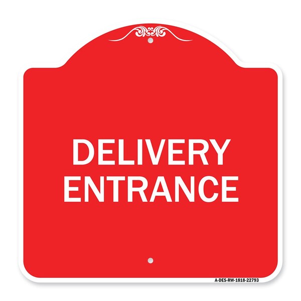 Traffic Entrance Sign Delivery Entrance, Red & White Aluminum Sign, 18" x 18", RW-1818-22793
